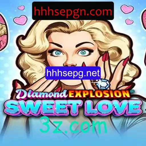 Explorando o Fascinante Mundo de DiamondExplosionSweetLove: Uma Jornada Entre Diamantes e Emoções